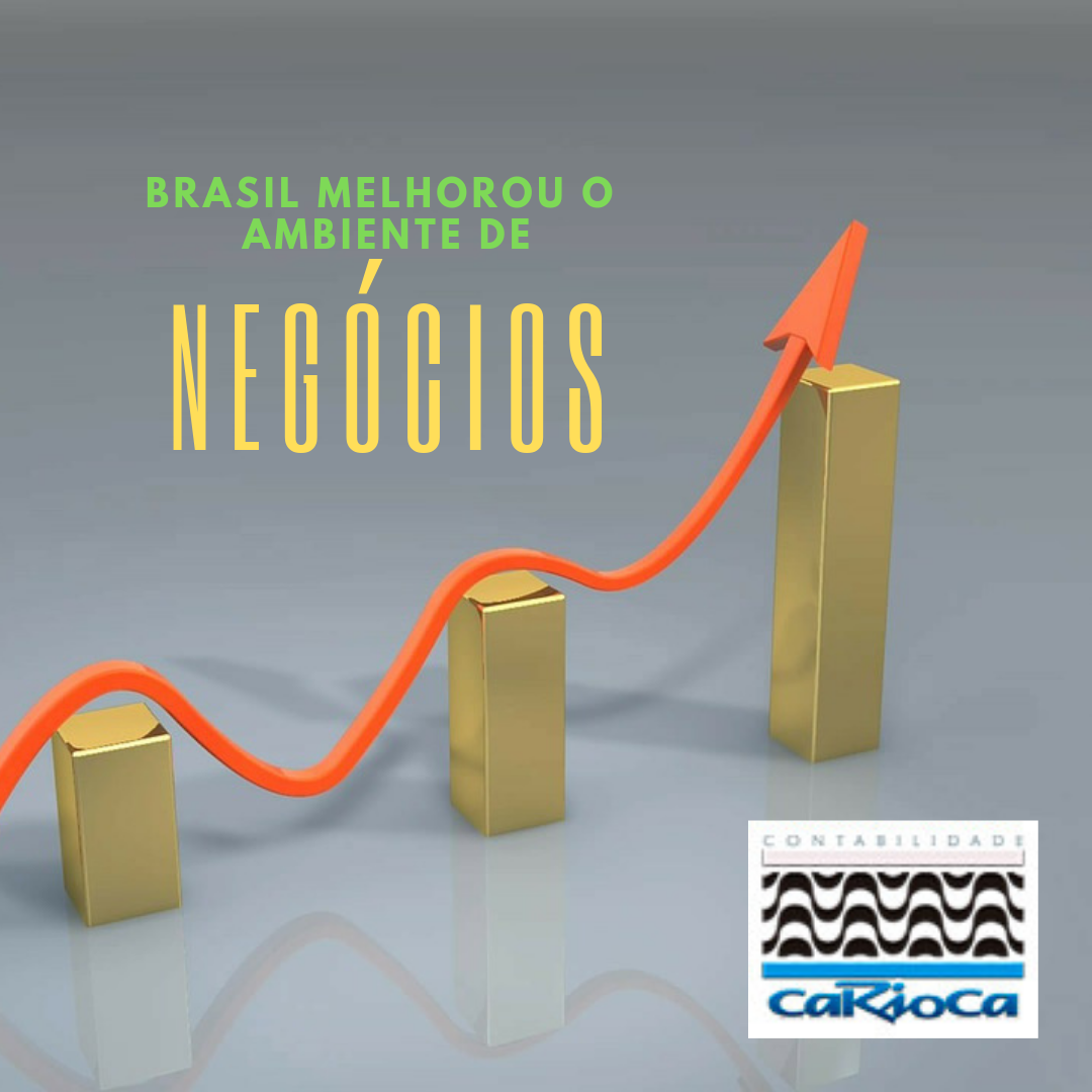 Brasil melhorou o ambiente de negocios